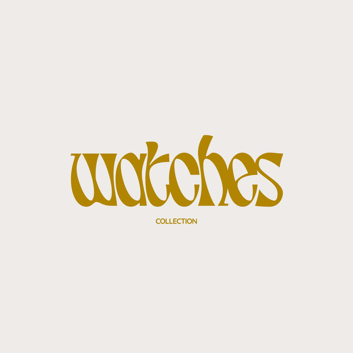 WATCHES COLLECTION